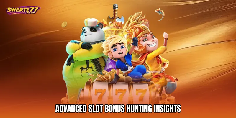 Advanced Slot Bonus Hunting Insights
