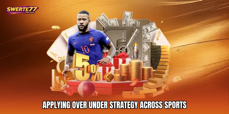 Applying Over Under Strategy Across Sports