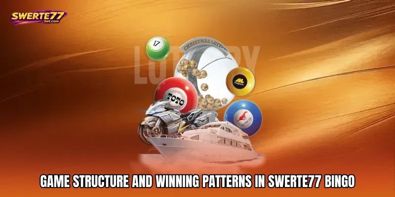 SWERTE77 Bingo 2 Game Structure and Winning Patterns in SWERTE77 Bingo