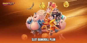 Slot bankroll plan