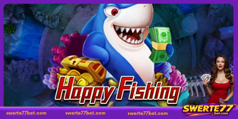 Reasons to Choose SWERTE77 Fishing Games